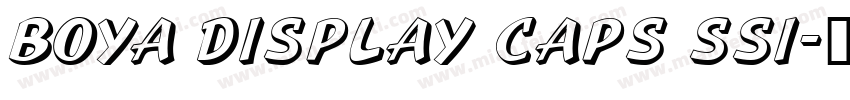 Boya Display Caps SSi字体转换